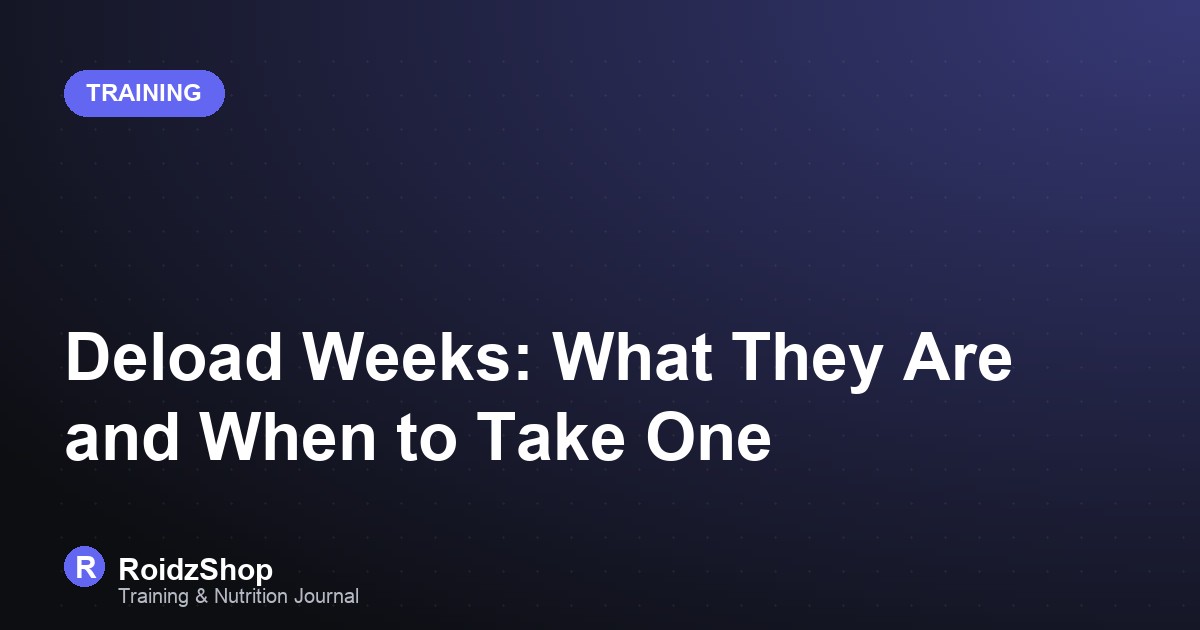 Deload Weeks: What They Are and When to Take One